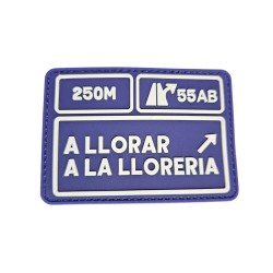 PARCHE "A LLORAR A LA LLORERIA"