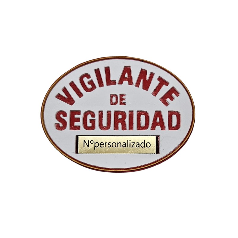 PLACA PVC VIGILANTE SEGURIDAD CON NUMERO